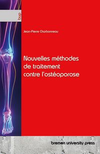 Produktbild: Nouvelles m&eacute;thodes de traitement contre l'ost&eacute;oporose