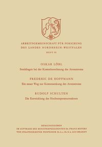 Produktbild: Streitfragen bei der Kostenberechnung des Atomstroms. Ein neuer Weg zur Kostensenkung des Atomstroms. Die Entwicklung des Hochtemperaturreaktors