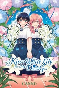 Produktbild: Canno: Kiss and White Lily for My Dearest Girl, Vol. 4