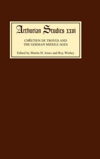 Produktbild: Chretien de Troyes and the German Middle Ages