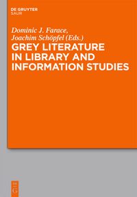 Produktbild: Grey Literature in Library and Information Studies