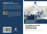 Produktbild: Candid&auml;mie auf der Neugeborenen-Intensivstation