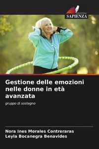 Produktbild: Gestione delle emozioni nelle donne in et&agrave; avanzata