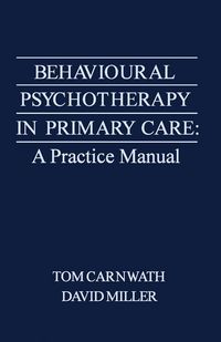 Produktbild: Behavioural Psychotherapy in Primary Care