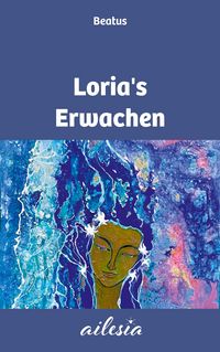 Produktbild: Loria's Erwachen