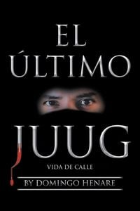 Produktbild: El &Uacute;ltimo Juug