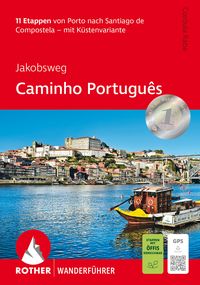 Produktbild: ROTHER Wanderf&uuml;hrer Jakobsweg - Caminho Portugu&ecirc;s
