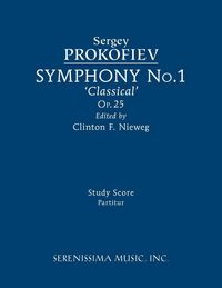 Produktbild: Symphony No.1, Op.25 'Classical'