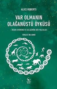 Produktbild: Var Olmanin Olaganustu Oykusu