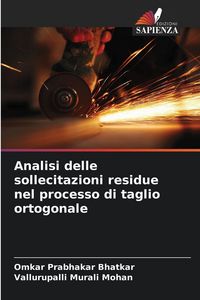 Produktbild: Analisi delle sollecitazioni residue nel processo di taglio ortogonale