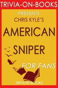 Produktbild: American Sniper: An Autobiography by Chris Kyle (Trivia-On-Books)