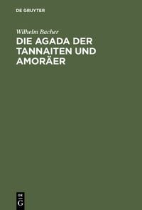 Produktbild: Die Agada der Tannaiten und Amor&auml;er
