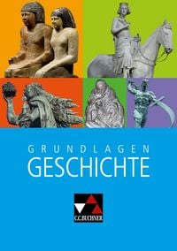 Produktbild: Das waren Zeiten Grundwissen Geschichte - Neue Ausgabe Bayern