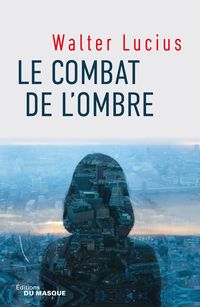 Produktbild: Le combat de l'ombre