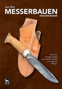 Produktbild: Messerbauen f&uuml;r Einsteiger