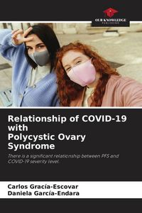 Produktbild: Relationship of COVID-19 with Polycystic Ovary Syndrome