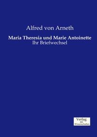 Produktbild: Maria Theresia und Marie Antoinette
