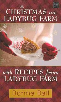 Produktbild: Christmas on Ladybug Farm with Recipes: A Companion Cookbook