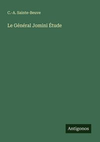 Produktbild: Le G&eacute;n&eacute;ral Jomini &Eacute;tude