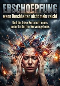 Produktbild: Erschoepfung wenn Durchhalten nicht mehr reicht