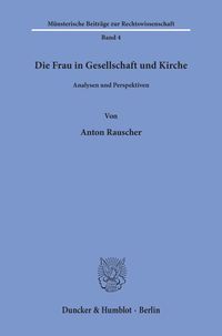 Produktbild: Die Frau in Gesellschaft und Kirche.