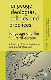 Produktbild: Language Ideologies, Policies and Practices
