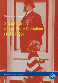 Produktbild: Social Care under State Socialism (1945-1989)