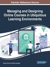 Produktbild: Managing and Designing Online Courses in Ubiquitous Learning Environments