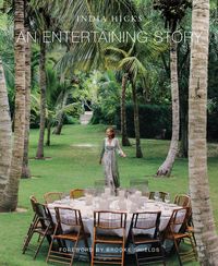 Bild vom Artikel Entertaining Story, An vom Autor India Hicks