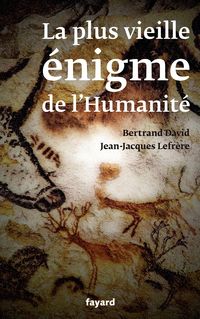 Produktbild: La plus vieille &eacute;nigme de l'humanit&eacute;
