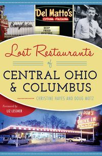 Produktbild: Lost Restaurants of Central Ohio and Columbus