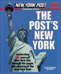 Produktbild: The Post's New York: Celebrating 200 Years of New York City Through the Pages and Pictures of the New York Post