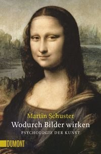 Produktbild: Wodurch Bilder wirken. Psychologie der Kunst (NA)