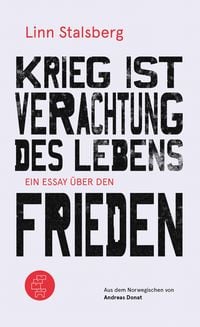 Produktbild: Krieg ist Verachtung des Lebens