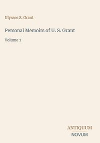 Produktbild: Personal Memoirs of U. S. Grant