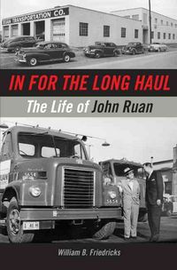 Produktbild: In for the Long Haul: The Life of John Ruan