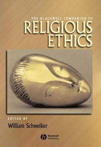 Produktbild: The Blackwell Companion to Religious Ethics