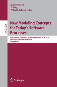 Produktbild: New Modeling Concepts for Today's Software Processes