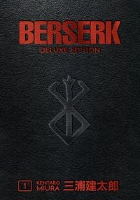 Berserk Deluxe Volume 1 von Kentaro Miura