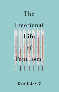 Produktbild: The Emotional Life of Populism