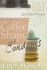Produktbild: Coffee Shops and Condoms