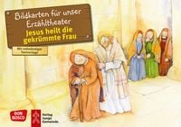 Produktbild: Jesus heilt die gekr&uuml;mmte Frau. Kamishibai Bildkartenset.