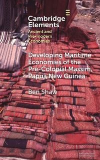 Produktbild: Developing Maritime Economies of the Pre-Colonial Massim, Papua New Guinea