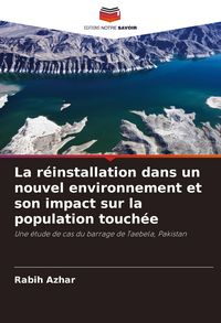 Produktbild: La r&eacute;installation dans un nouvel environnement et son impact sur la population touch&eacute;e