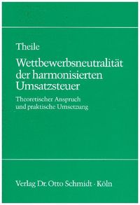 Bild vom Artikel Wettbewerbsneutralität der harmonisierten Umsatzsteuer vom Autor Carsten Theile