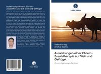 Produktbild: Auswirkungen einer Chrom-Zusatztherapie auf Vieh und Gefl&uuml;gel