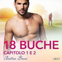 Produktbild: 18 buche: capitolo 1 e 2 - erotica gay