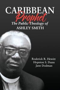 Produktbild: Caribbean Prophet: The Public Theology of Ashley Smith