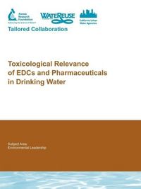 Produktbild: Toxicological Relevance of EDCs and Pharmaceuticals in Drinking Water