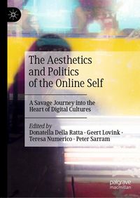 Produktbild: The Aesthetics and Politics of the Online Self